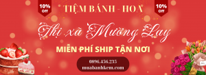 TIỆM BÁNH KEM THỊ XÃ MƯỜNG LAY ĐIỆN BIÊN