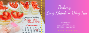 Tiệm Bánh Sinh Nhật Long Khánh – Đồng Nai Giao Tận Nơi